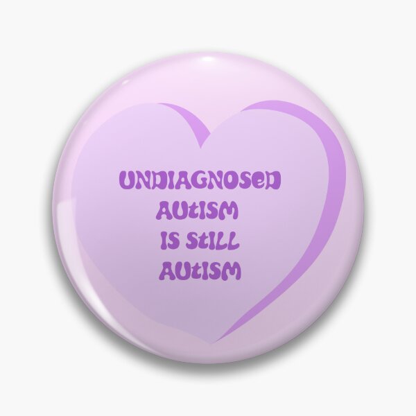 Item preview, UNDIAGNOSED AUTISM IS STILL AUTISM designed and sold by Hekatecreation.
