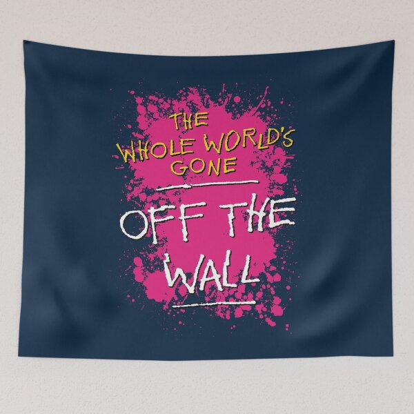 Item preview, The Whole World's Gone Off the Wall - paint designed and sold by SWG Mixes & Merchandise.