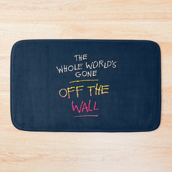 Item preview, The Whole World's Gone Off the Wall designed and sold by SWG Mixes & Merchandise.