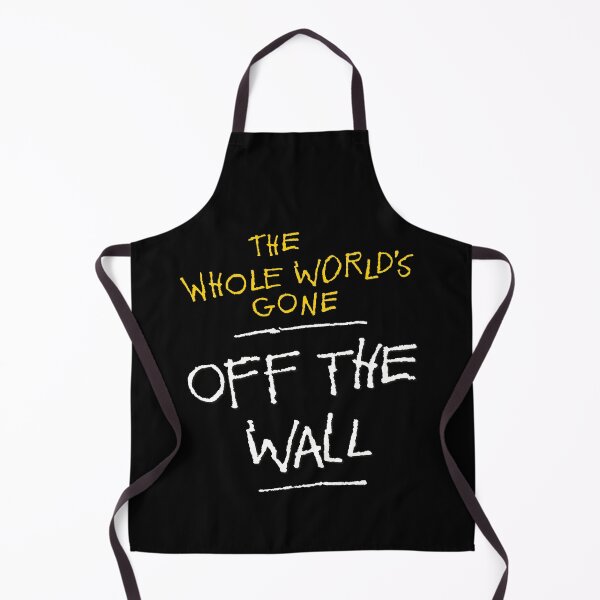 Item preview, The Whole World's Gone Off the Wall designed and sold by SWG Mixes & Merchandise.