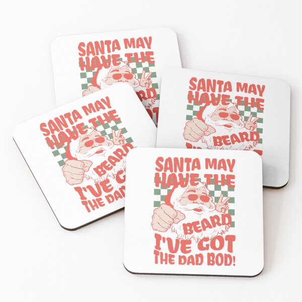 Item preview, Santa may have the beard I have got the dad bod christmas cheer father dad funny quote designed and sold by ArtisanTeeShop.