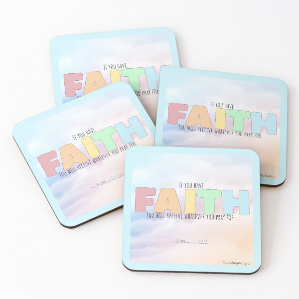 Item preview, Faith - Matthew 21:22 designed and sold by jeanettemey1.