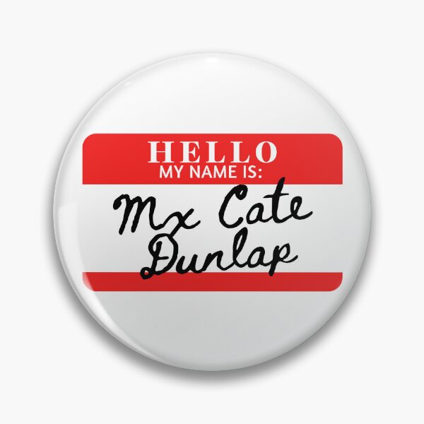 Item preview, Hello, my name is Mx Cate Dunlap designed and sold by AdhdPunk.