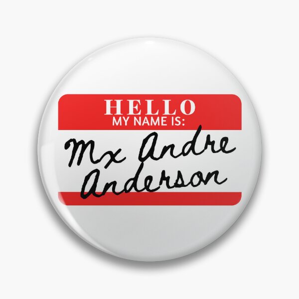 Item preview, Hello, my name is Mx Andre Anderson designed and sold by AdhdPunk.