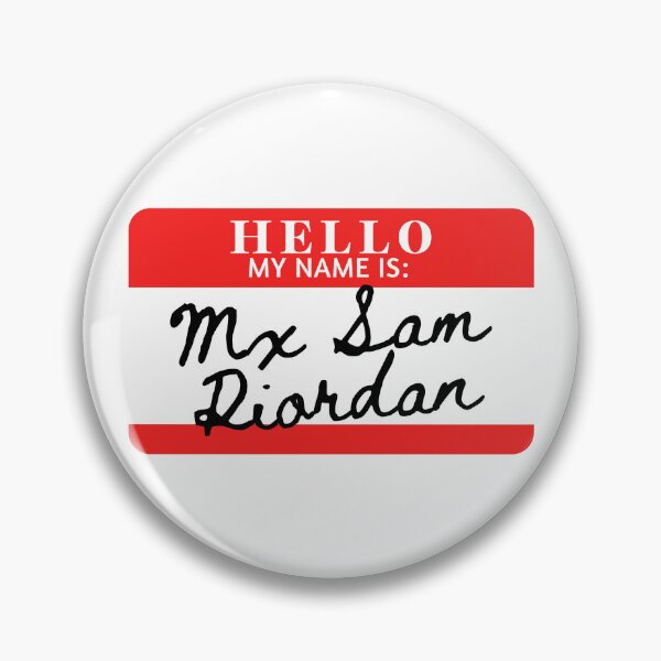 Item preview, Hello, my name is Mx Sam Riordan designed and sold by AdhdPunk.