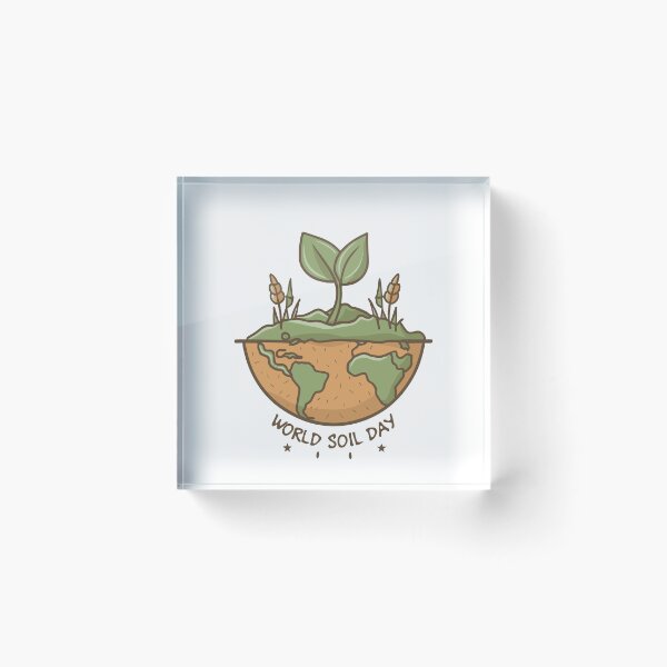 Item preview, World Soil Day designed and sold by DashBliss.