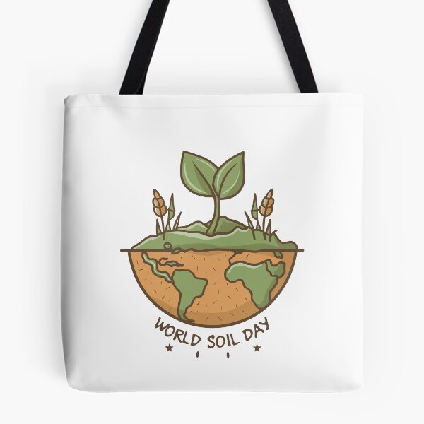 Item preview, World Soil Day designed and sold by DashBliss.
