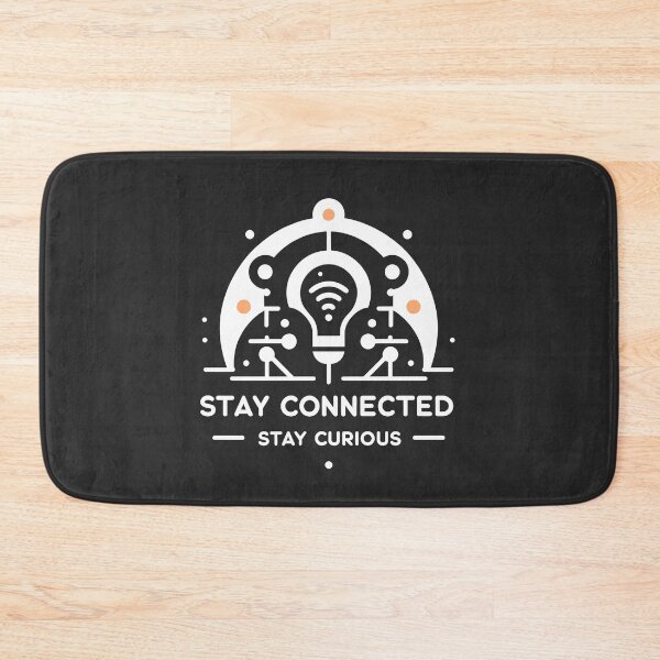 Item preview, Stay Connected Stay Curious designed and sold by Frank Ring.