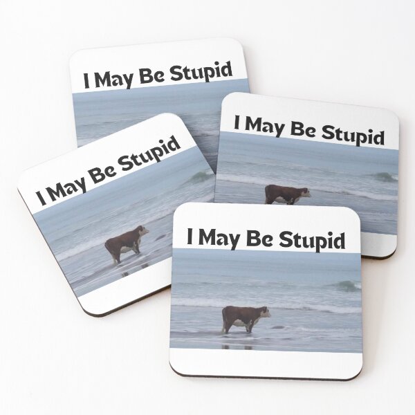 Item preview, I May Be Stupid - Cow May Be Stupid - Cow Meme - Funny Cow meme  designed and sold by BHM Shirts.