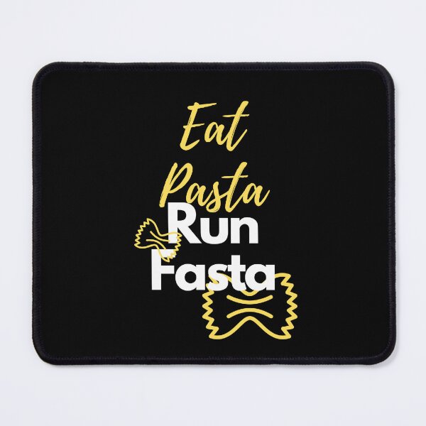 Item preview, Eat Pasta Run Fasta designed and sold by GwagyArt.