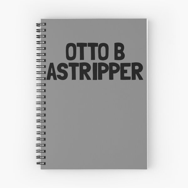 Item preview, Otto B Astripper Inappropriate Humor Funny Stripper Gear designed and sold by DynamicDesign.