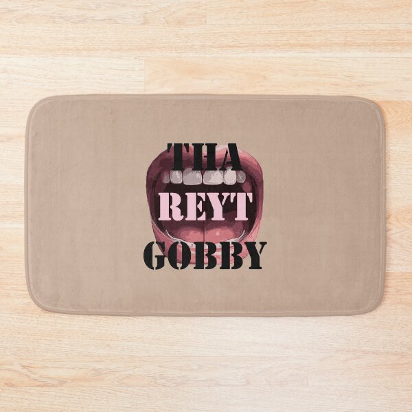 Item preview, Tha Reyt Gobby Yorkshire Saying Quote With Mouth designed and sold by taiche.
