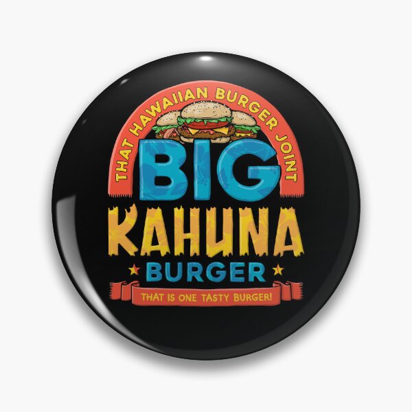 Item preview, Big Kahuna Burger designed and sold by BaddestShirt.