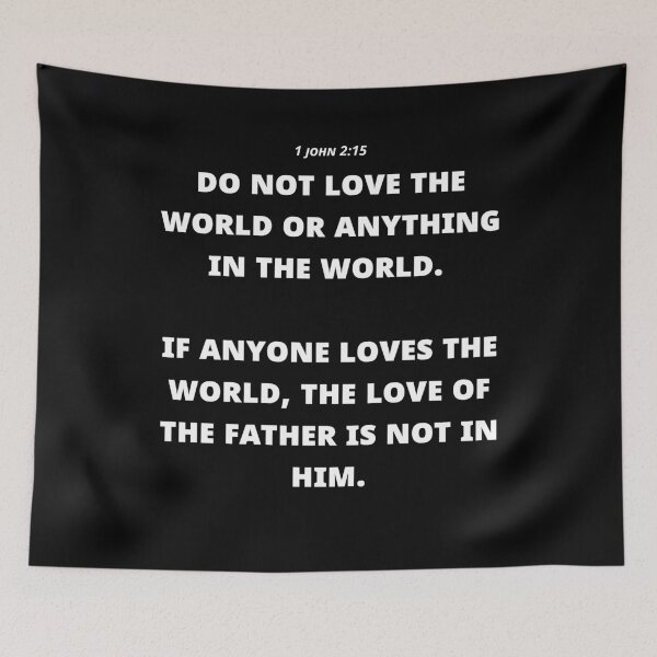 Item preview, 1 John 2:15, Christian phrases, Bible designed and sold by Minimalist Quotes and Sayings.