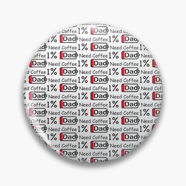 Item preview, Need coffee battery low 1% Dad energy funny designed and sold by LifeArt24.