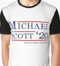 Michael Scott for President Graphic T-Shirt