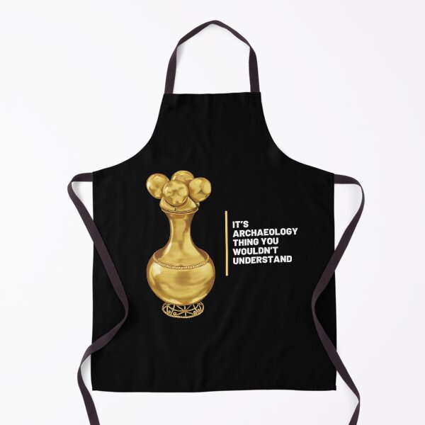 Item preview, Design for archaeologists with phrase "it's an archeology thing that you wouldn't understand" along with Archaeological Poporo designed and sold by Carola-art.