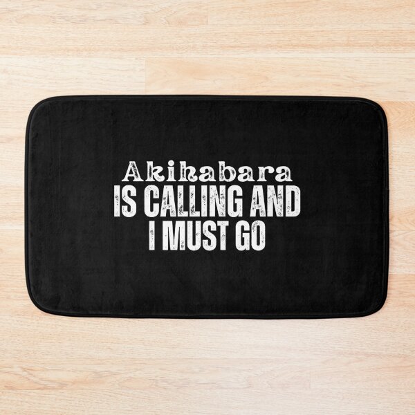 Item preview, Akihabara is Calling and I Must Go  designed and sold by Tokyotopia.