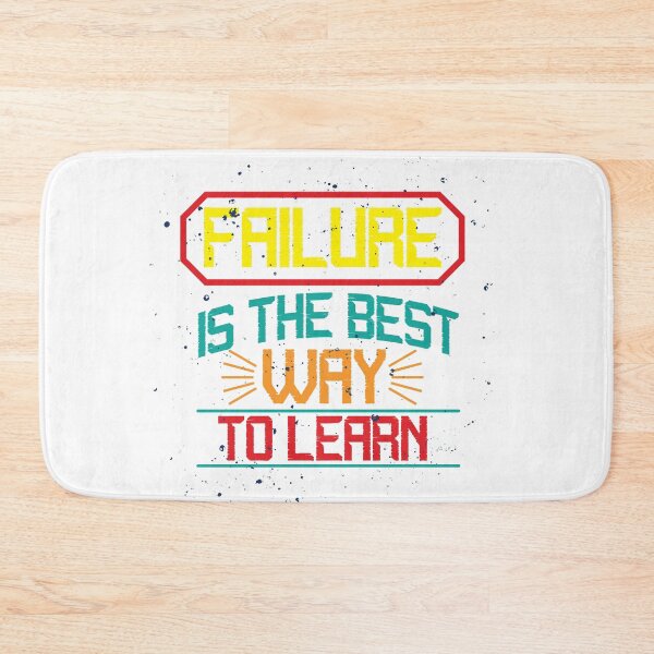 Item preview, failure is the best way to learn designed and sold by sbrstore.