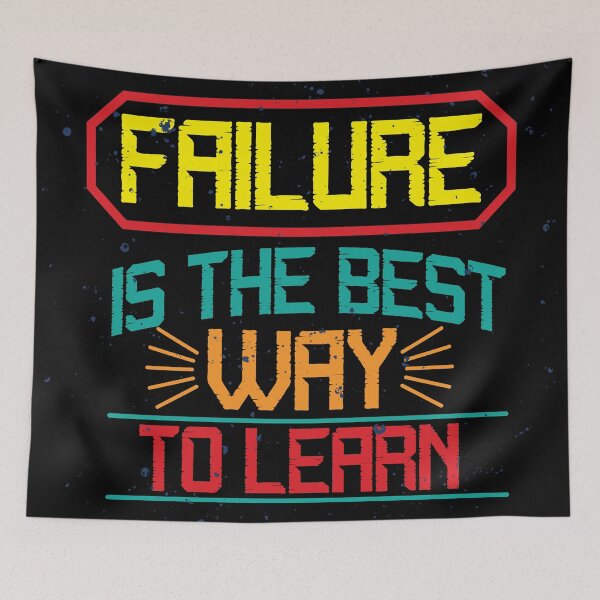 Item preview, failure is the best way to learn designed and sold by sbrstore.