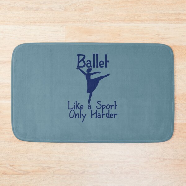 Item preview, Ballet like a sport only harder designed and sold by FrictionMaxxing.