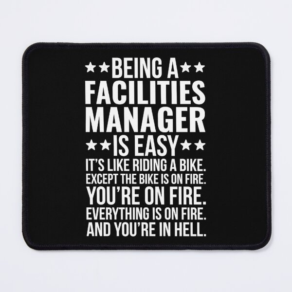 Item preview, Being A Facilities Manager Is Easy designed and sold by kamrankhan.