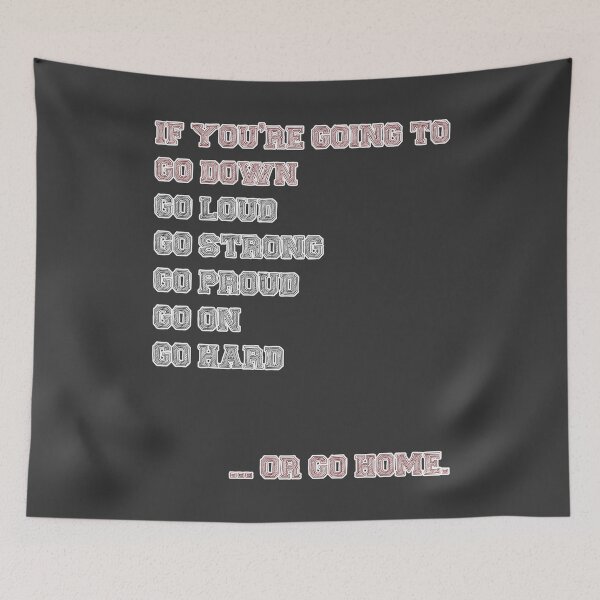 Item preview, Go Hard Or Go Home designed and sold by doremifah.