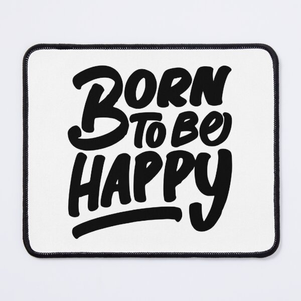 Item preview, born to be happy designed and sold by sbrstore.