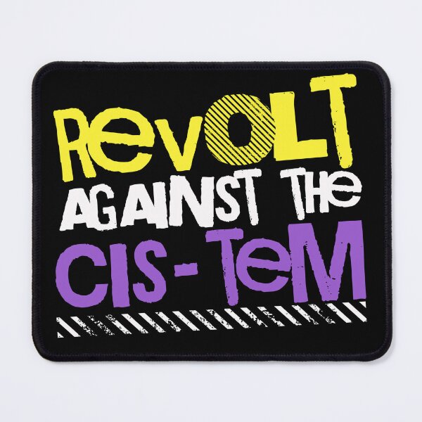 Item preview, Revolt Against The Cis-Tem Nonbinary Gender Queer Punk designed and sold by ontrendshirts.