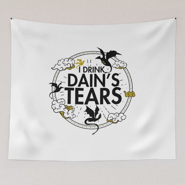 Item preview, I Drink Dain's Tears designed and sold by BootsBoots.