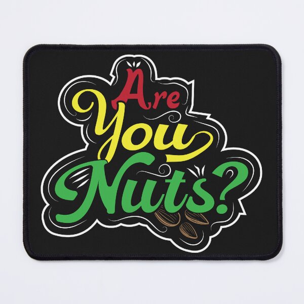 Item preview, Are you nuts-Funny T-Shirt designed and sold by ImranssFashion.