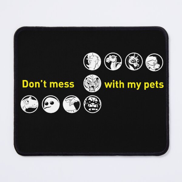 Item preview, Pet Lines - Don't mess with my pets designed and sold by CulTs.