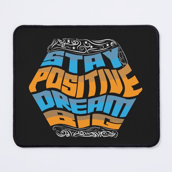 Item preview, Stay Positive & Dream Big- Typography T-Shirt Design T-Shirt designed and sold by ImranssFashion.