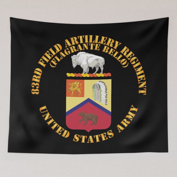 Item preview, Army - COA - 83rd Field Artillery Regiment - Flagrante Bello designed and sold by Military Insignia Products.
