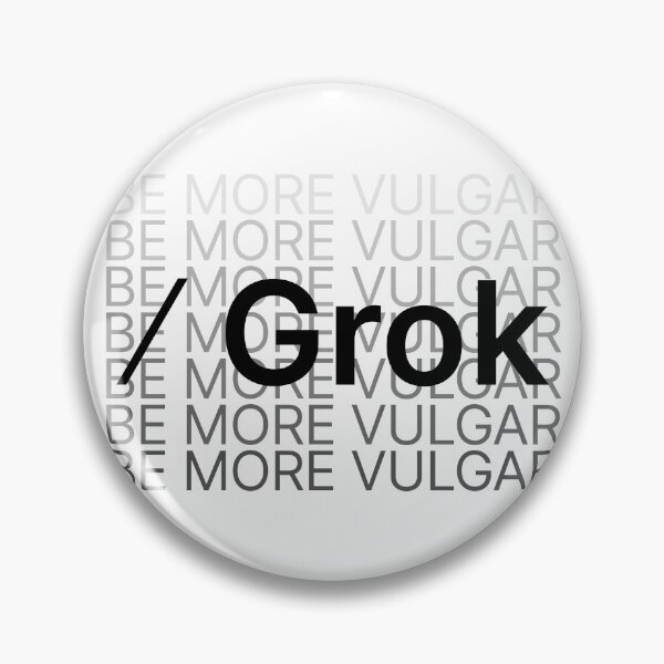 Item preview, Grok: Be More Vulgar designed and sold by PiranhaEatFashion.