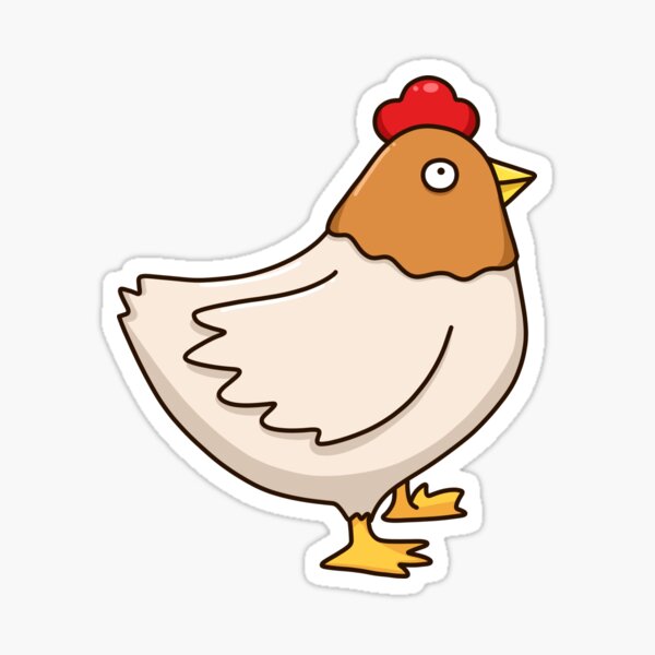 Chicken Has Seen Some $h*t Sticker