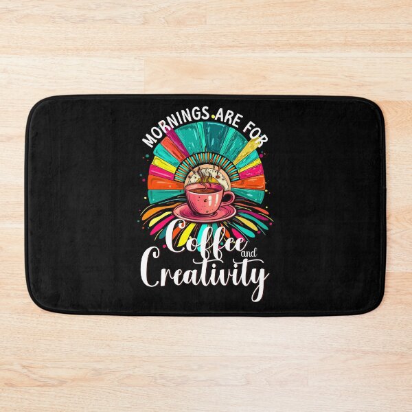 Item preview, Mornings are for Coffee and Creativity, Coffee Lovers, Coffee Addicts, Creativity designed and sold by orangeblue21.