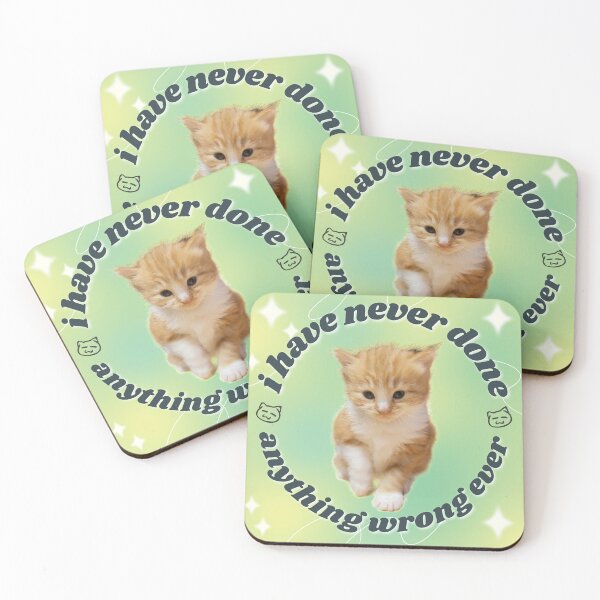Item preview, I Have Never Done Anything Wrong Ever designed and sold by CozyHobbyCorner.