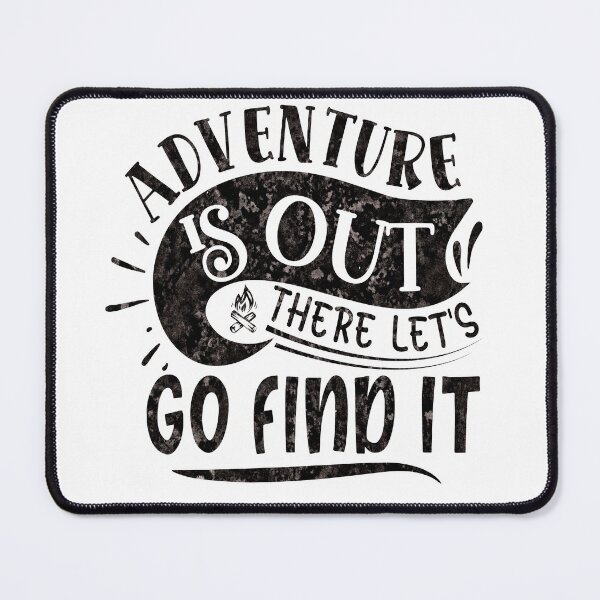 Item preview, Adventure is out there. Go find it. designed and sold by lucidfrog.