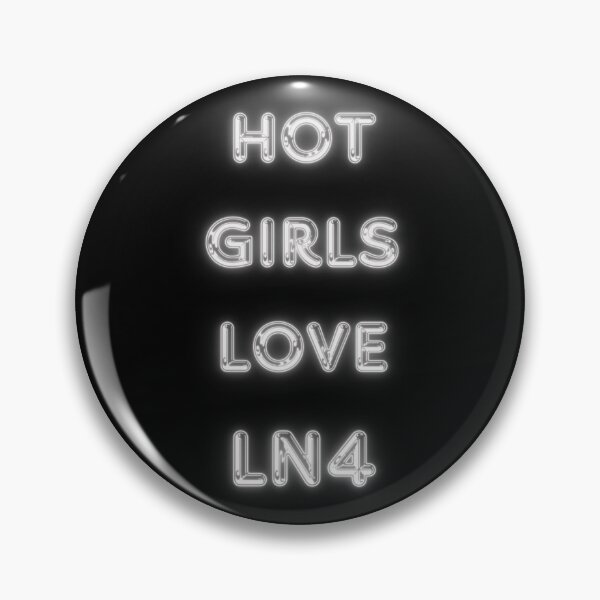 Item preview, Hot Girls Love LN4- White on Black designed and sold by BritNor4.
