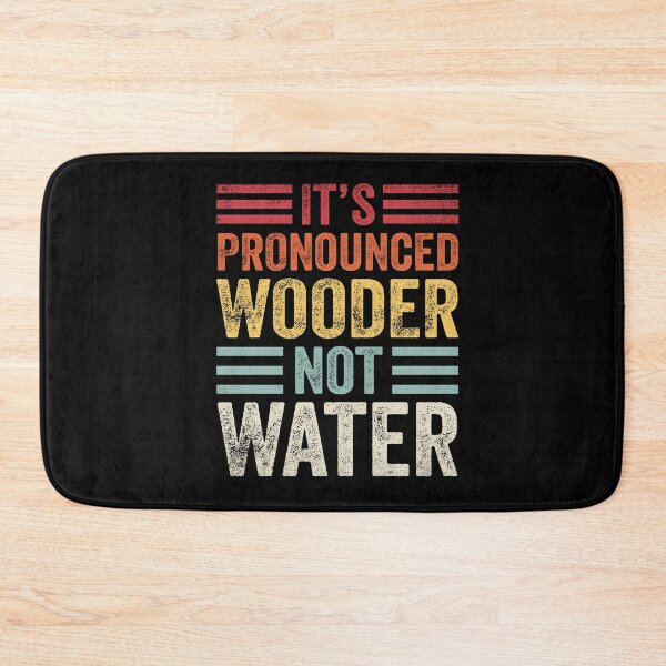 Item preview, It's Pronounced Wooder Not Water Philly Funny designed and sold by dbreeze10.