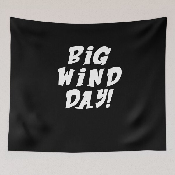 Item preview, Big wind day ! Shirts With Sayings wind day , funny happy big wind day shirt designed and sold by Noussairox.