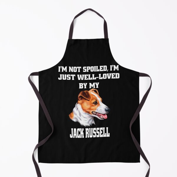Item preview, Jack Russell Dog I'm Not Spoiled; I'm Just Well-Loved By My Jack Russell  designed and sold by fantasticdesign.