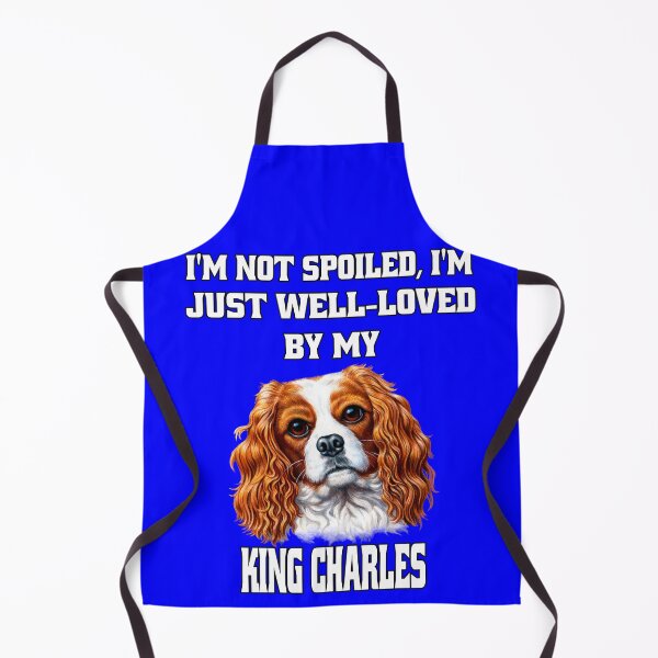 Item preview, King Charles Dog Pet Owner I'm Not Spoiled; I'm Just Well-Loved By My King Charles designed and sold by fantasticdesign.