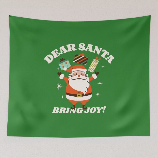 Item preview, Dear Santa Bring Joy designed and sold by pixelplaza.