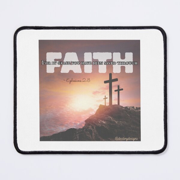 Item preview, Ephesians 2:8 - Faith designed and sold by jeanettemey1.