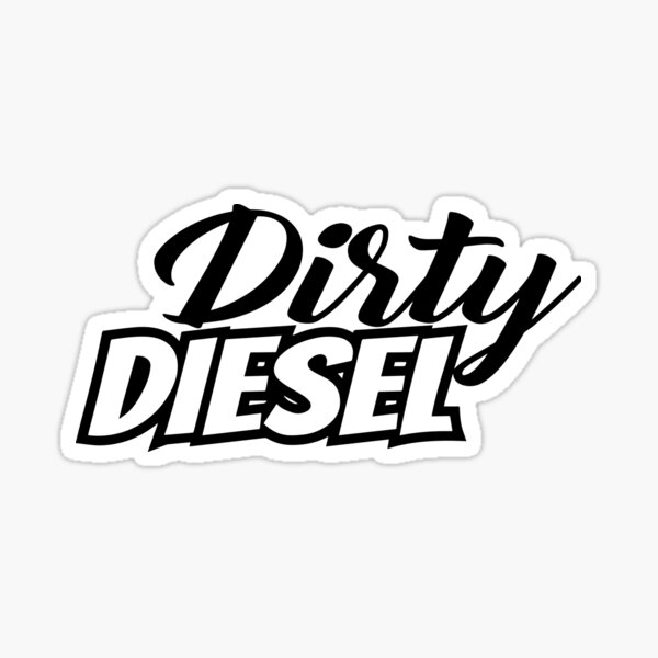 Transform Your Ride with Customizable Dirty Diesel Sticker Set