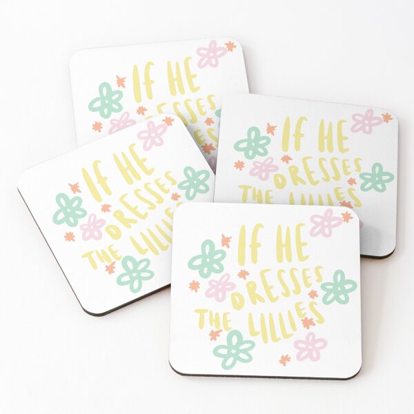 Item preview, If He dresses the Lillies designed and sold by KiayaMarie.