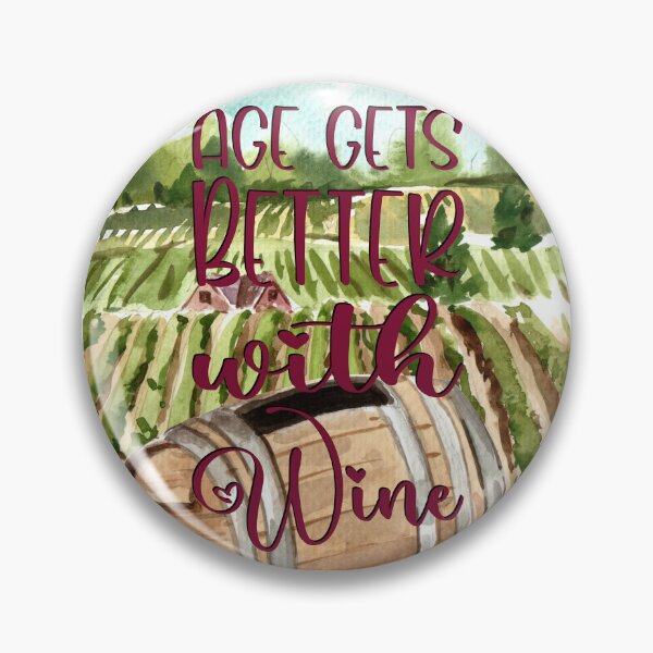 Item preview, Age Gets Better With Wine designed and sold by TidyKitchenInc.