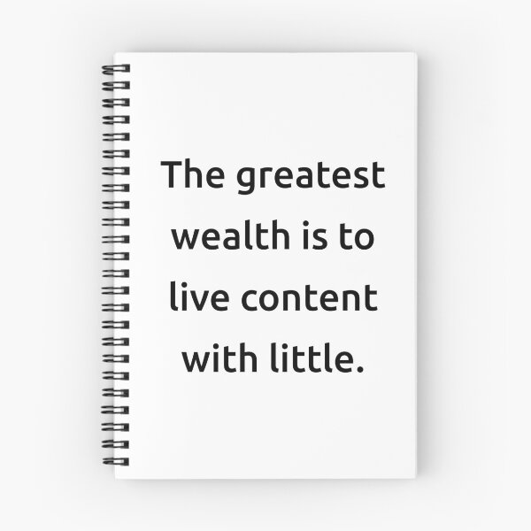 Item preview, The greatest wealth is to live content with little. designed and sold by IMCDT.
